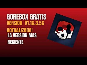 Como descargar Gorebox totalmente gratis🔥 (v1.16.3.56)