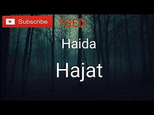 Haida - Hajat [ lyrics ]