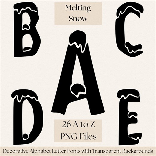 Melting Snow Alphabet PNG – Winter Drip Uppercase Letters A–Z With Transparent Background for Cricut, Sublimation & Logos - Etsy