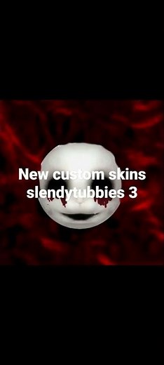 skins slendytubbies 3