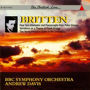 Britten - BBC Symphony Orchestra, Andrew Davis - Young Person's Guide / Four Sea Interludes