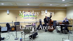 Monday Blues with Cheryl Arena.mp4