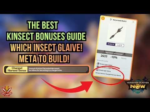 THE BEST KINSECT BONUSES GUIDE! WHICH INSECT GLAIVE META TO BUILD! l Monster Hunter Now