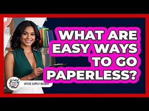 What Are Easy Ways To Go Paperless?