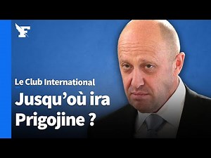 Qui est Prigojine, le patron du groupe Wagner ?