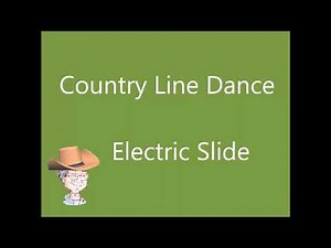 Electric Slide - Country Line Dance