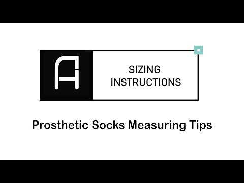 Prosthetic Socks Measuring Tips