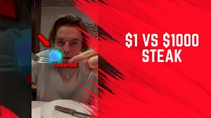 Comparing $1 Steak and $1000 Steak The Ultimate Test