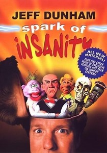Jeff Dunham - Spark Of Insanity (Dvd), Jeff Dunham | Dvd's | bol