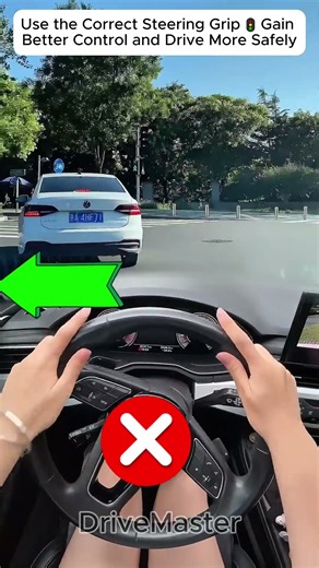 🚗 Use the Correct Steering Grip 🚦 Gain Better Control and Drive More Safely #driving #dmv #tips