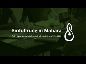 Einführung in Mahara und neue Features in Mahara 21.04