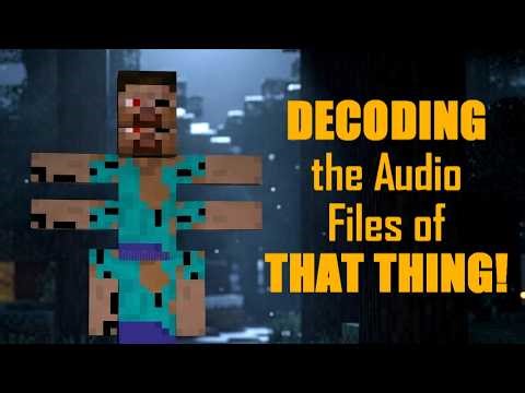 Decoding the Audio Files of That Thing