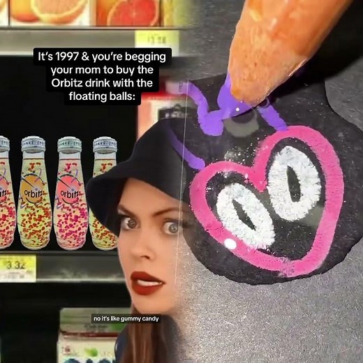 Did you ever try the Orbitz fruit drink with the floating gummy balls What did you think of it