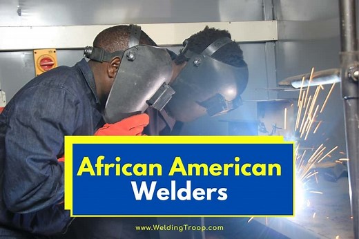 African American Welders: All You Need to Know