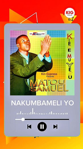 NOSTALGIE GOSPEL : MATOU SAMUEL NAKUMBAMELI YO. | Kig-Gospel