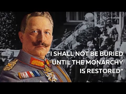 Death and Funeral of the Last German Emperor: Wilhelm II
