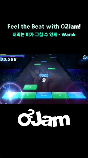 Feel the Beat with O2Jam! '내리는 비가 그칠 수 있게 - Warak' #리듬게임 #음악게임 #오투잼 #o2jam #KPOP #music #viral