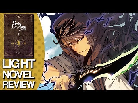 Solo Leveling Volume 1 Light Novel Review