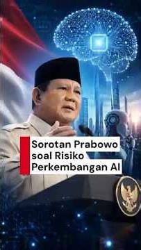 Prabowo Highlights AI Risks, Notes Surge in AI Agents