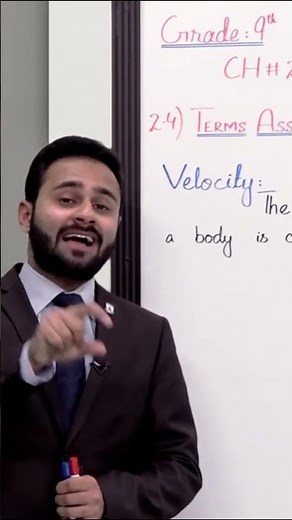 Class 9 - Physics - Chapter 2 - Lecture 4 - Velocity & Acceleration - Allied Schools