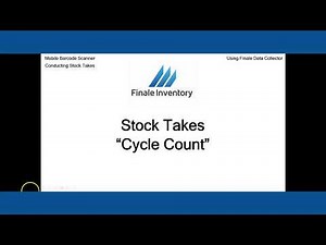 Finale Inventory-Barcode Scanner-Stock Take (Cycle Count)