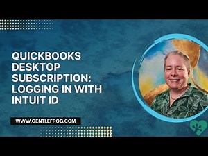 QuickBooks Desktop Subscription: Logging In with Intuit ID