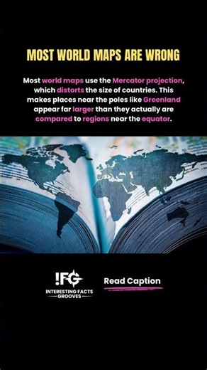 Most World Maps Are Wrong