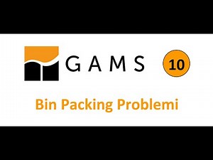 GAMS Dersleri 10: Bin Packing Problemi