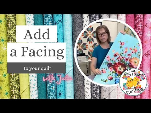 How to Add a Facing to Your Quilt