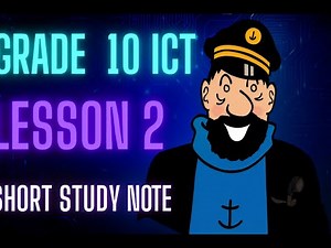 Grade 10 ICT Lesson 2 Short Study-easy Note English Medium