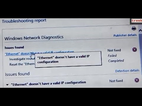 How to get Ethernet doesn't have a valid IP configuration Error - Troubleshoot Unidentified network
