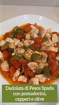 DICED SWORDFISH WITH CHERRY TOMATOES, CAPERS AND OLIVES