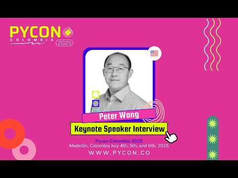 Peter Wang - Keynote PyCon Colombia 2025