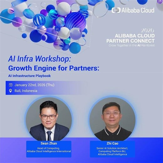 High-Performance AI Infra for Partner Growth | Alibaba Cloud Partner Connect 2026