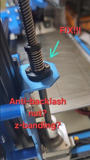 FIX z-banding and position anti backlash nut 🦾 #3dprint #creality #3dprintfix #3dprinted #3dprinting
