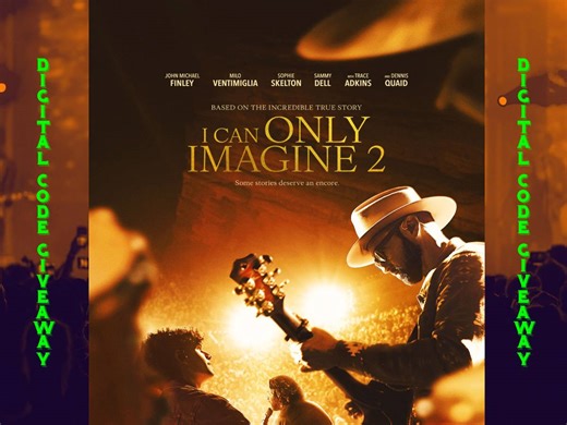 'I Can Only Imagine 2' Digital Code Giveaway