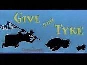 Give and Tyke - Alchetron, The Free Social Encyclopedia