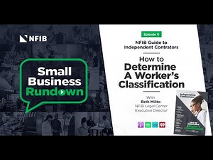 Ep. 11: Worker Classification: The Difference Between Employees and Independent Contractors