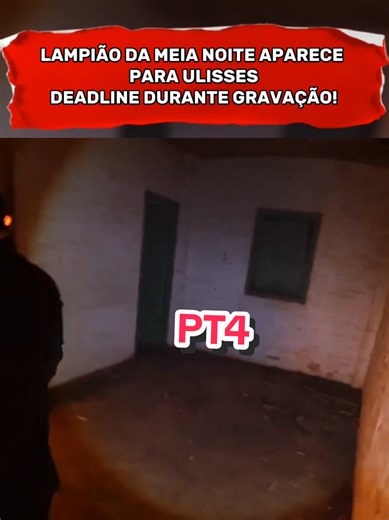 Lampeão da Meia Noite: Assombração Assustadora