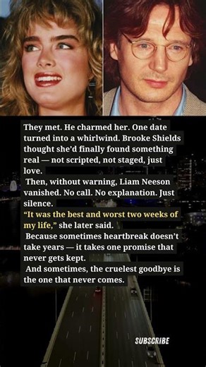 Brooke Shields Thought It Was Love — Then He Disappeared