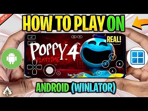 NEW 🔥 HOW TO PLAY POPPY PLAYTIME CHAPTER 4 ON ANDROID (WINLATOR) POPPY PLAYTIME CHAPTER 4 MOBILE