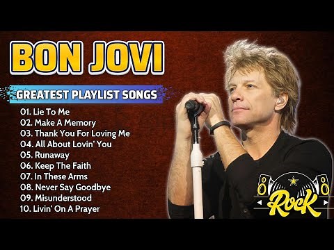 Bon Jovi Greatest Hits Playlist Full Album - Best Of Bon Jovi Collection Of All Time