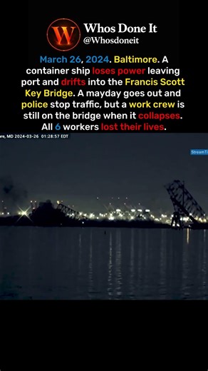 A Cargo Ship Collapsed the Baltimore Bridge