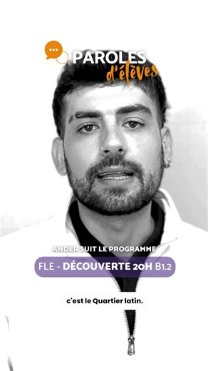 Découvrir le Quartier latin avec Ander | Paroles d’élèves - Le témoignage d’Ander
