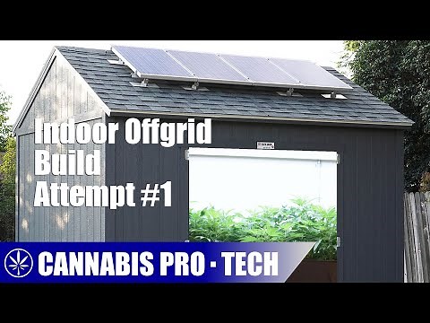 (Trying to) Build an Indoor Off Grid Grow Space
