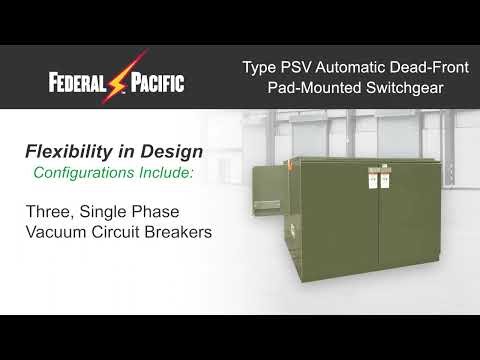 Type PSV Automatic Dead-Front Pad-Mounted Switchgear