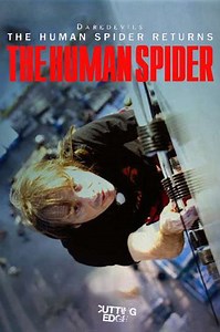 Cutting Edge - The Human Spider (2008) - Movie