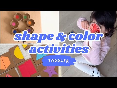 10 cheap and simple shape & color activities for toddlers (2 year old+)