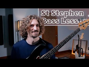 St Stephen » Bass Lesson » Grateful Dead