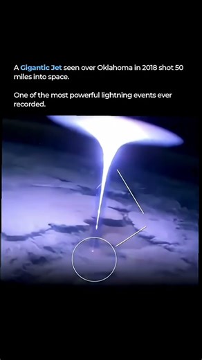 A gigantic jet over Oklahoma in 2018 blasted nearly 50 miles into space. #Oklahoma #space #lighting
